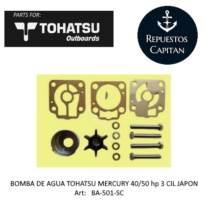 KIT DE BOMBA DE AGUA DE TOHATSU MERCURY 40 / 50 hp 3 CIL JAPON