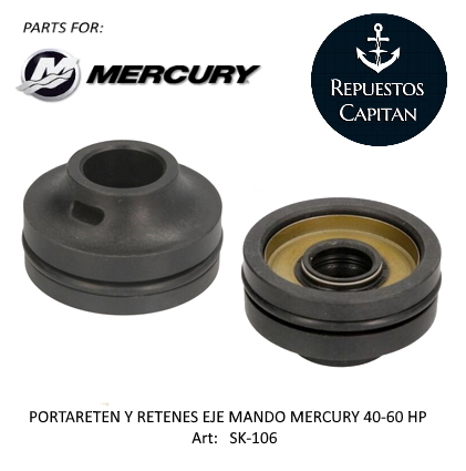 PORTARETEN Y RETENES EJE MANDO Mercury 40-60 Hp 2t Y 4t